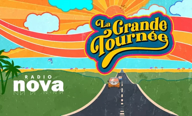 la grande tournée radio nova